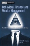 Behavioral Finance and Wealth Management