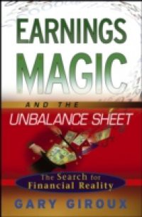 Earnings Magic and the Unbalance Sheet