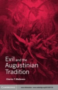 Evil and the Augustinian Tradition