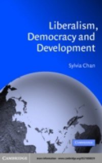 Liberalism, Democracy and Development