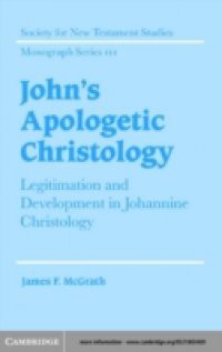 John's Apologetic Christology