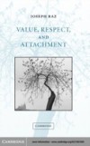 Value, Respect, and Attachment