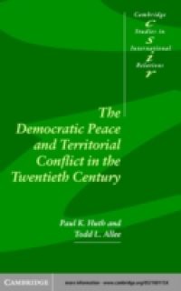 Democratic Peace and Territorial Conflict in the Twentieth Century