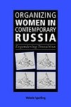 Organizing Women in Contemporary Russia