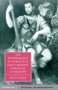 Performance of Nobility in Early Modern European Literature