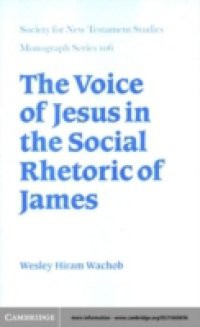 Voice of Jesus in the Social Rhetoric of James