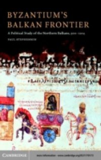 Byzantium's Balkan Frontier