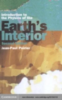 Introduction to the Physics of the Earth's Interior