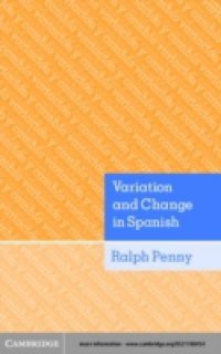 Variation and Change in Spanish