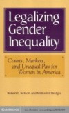 Legalizing Gender Inequality