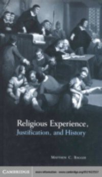 Religious Experience, Justification, and History