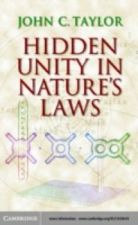 Hidden Unity in Nature's Laws