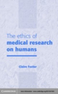 Ethics of Medical Research on Humans