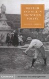 Rhythm and Will in Victorian Poetry