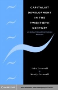 Capitalist Development in the Twentieth Century