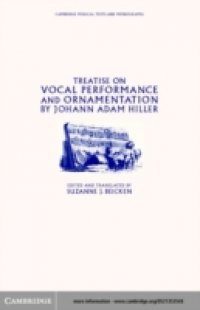 Treatise on Vocal Performance and Ornamentation by Johann Adam Hiller