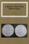 Monetary History of the Ottoman Empire