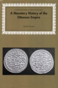 Monetary History of the Ottoman Empire