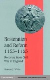 Restoration and Reform, 1153-1165