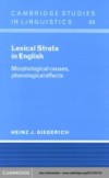 Lexical Strata in English