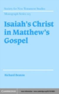 Isaiah's Christ in Matthew's Gospel