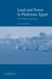 Land and Power in Ptolemaic Egypt