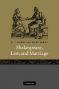 Shakespeare, Law, and Marriage