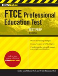 CliffsNotes FTCE Professional Education Test 3rd Edition