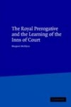 Royal Prerogative and the Learning of the Inns of Court