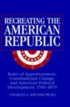 Recreating the American Republic