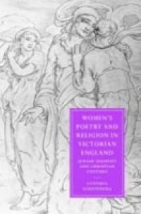 Women's Poetry and Religion in Victorian England