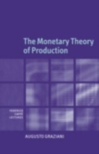 Monetary Theory of Production