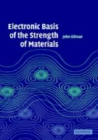 Electronic Basis of the Strength of Materials