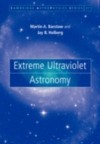 Extreme Ultraviolet Astronomy