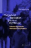 Judicial Application of Human Rights Law