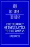 Theology of Paul's Letter to the Romans