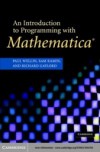 Introduction to Programming with Mathematica(R)