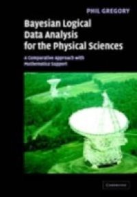 Bayesian Logical Data Analysis for the Physical Sciences