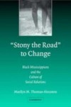 'Stony the Road' to Change