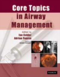 Core Topics in Airway Management