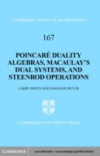 Poincare Duality Algebras, Macaulay's Dual Systems, and Steenrod Operations