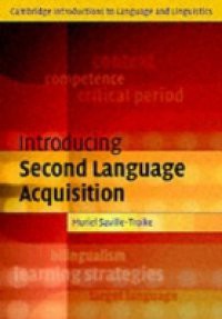 Introducing Second Language Acquisition