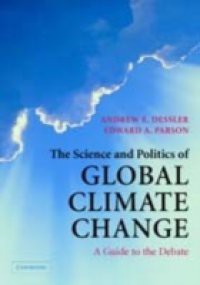 Science and Politics of Global Climate Change