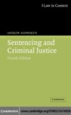 Sentencing and Criminal Justice