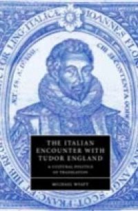 Italian Encounter with Tudor England