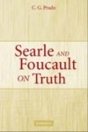 Searle and Foucault on Truth