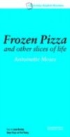 Frozen Pizza and Other Slices of Life Level 6