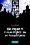 Impact of Human Rights Law on Armed Forces