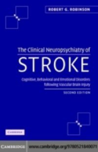 Clinical Neuropsychiatry of Stroke