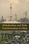 Globalization and State Transformation in China